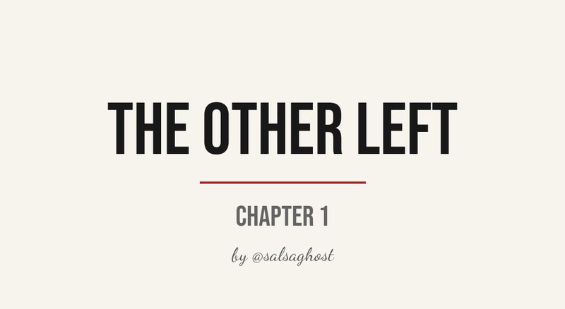 The Other Left, Chapter 1, title card